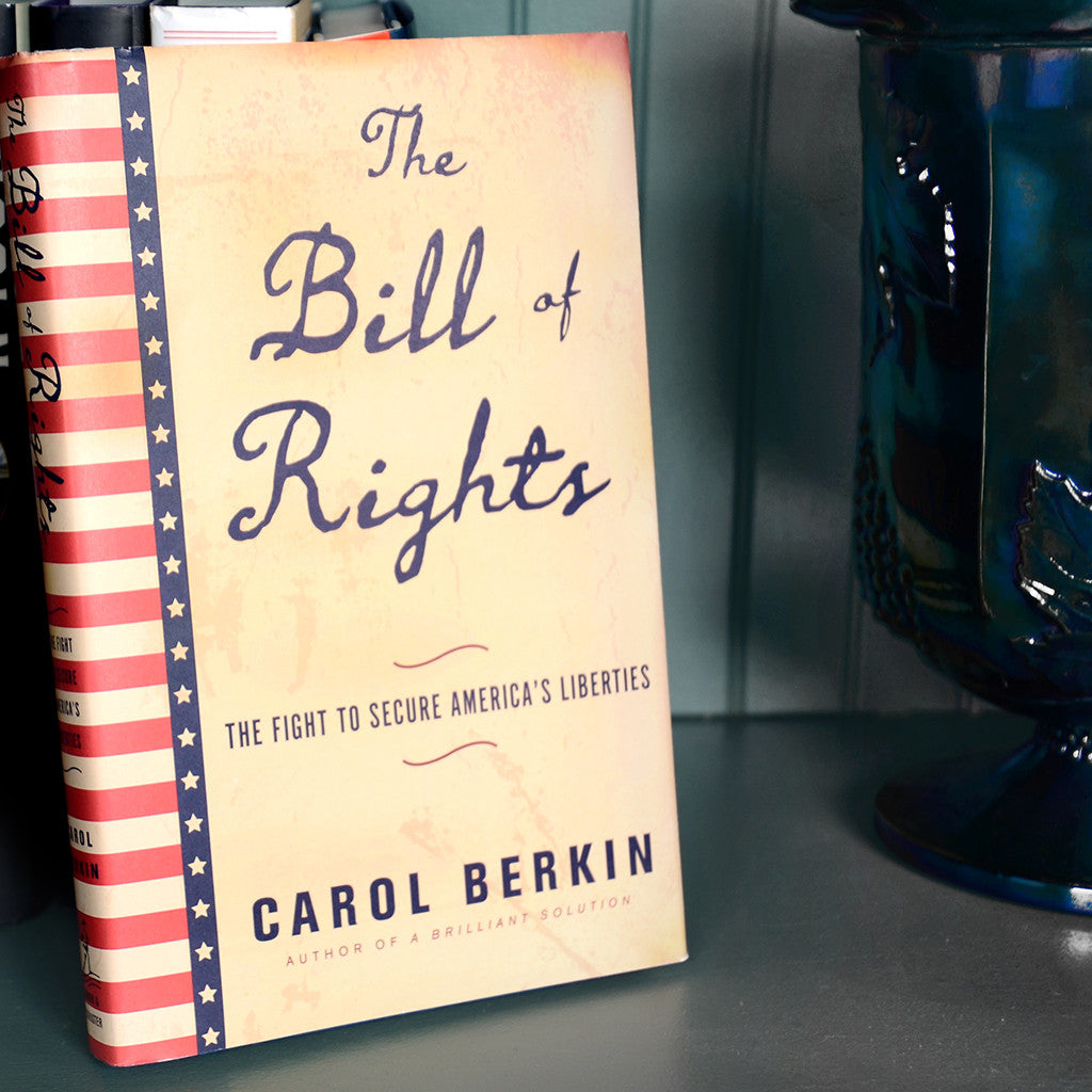 The Bill Of Rights The Fight To Secure America S Liberties National Archives Store