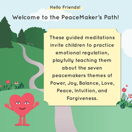 PeaceMaker's Path Meditations for Kids