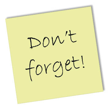 Sticky Note With The Words "Don't Forget" Written On It