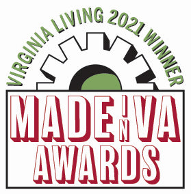 Winner of Virginia Living Magazine's Made in Virginia Award!