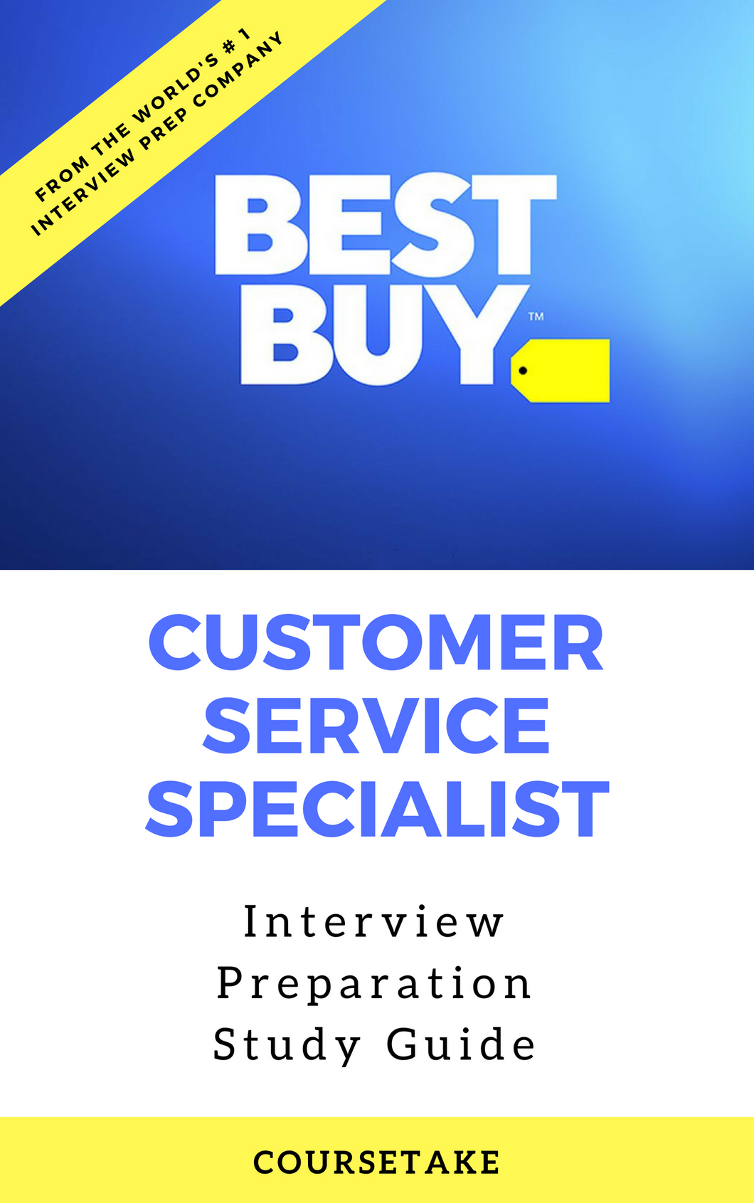 Best Buy Customer Service Specialist Interview Preparation Study Guide Coursetake