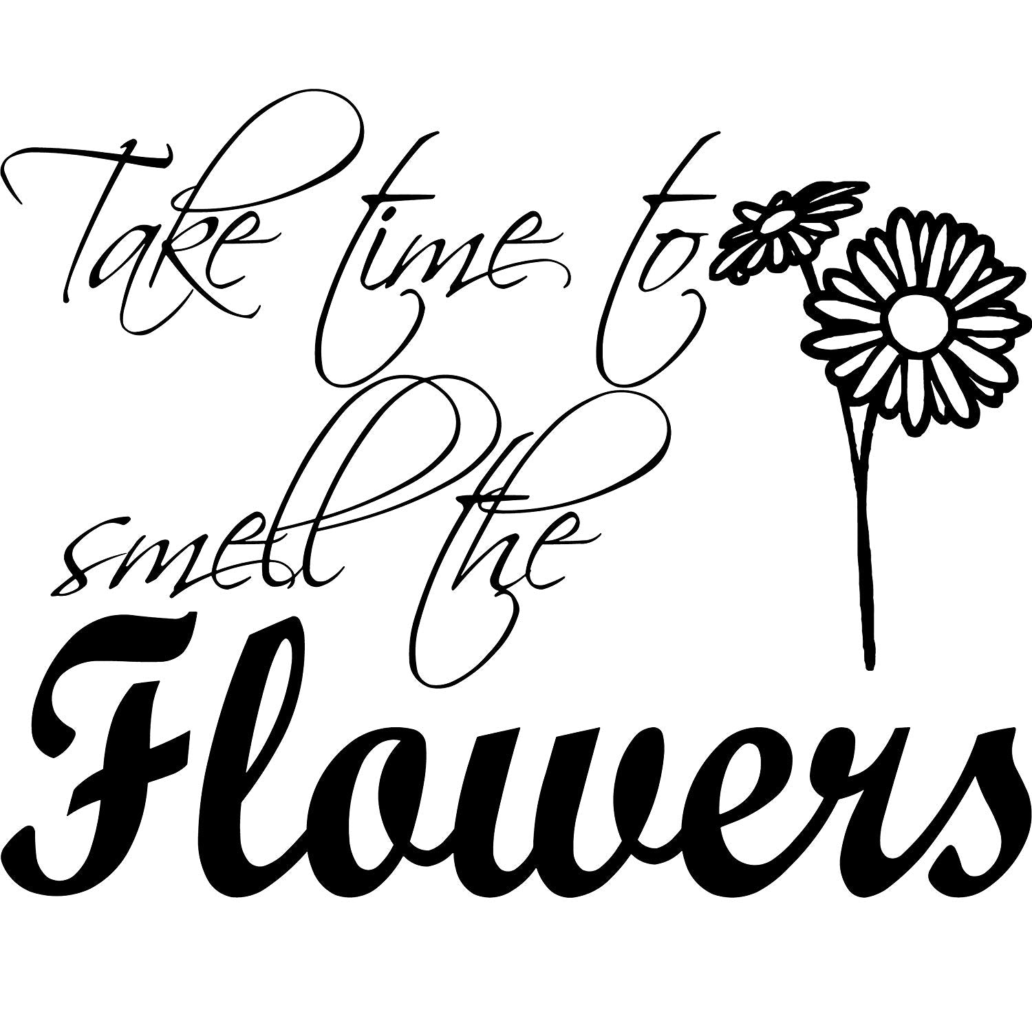 Vwaq Take Time To Smell The Flowers Wall Decal Vinyl Quotes Walls Re 