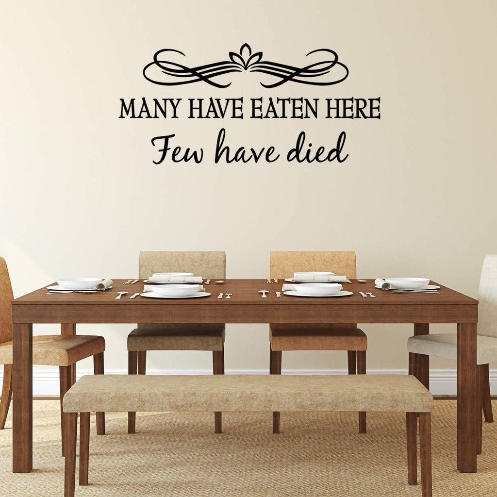 Download Vwaq Many Have Eaten Here Few Have Died Dining Room Quotes Wall Decal