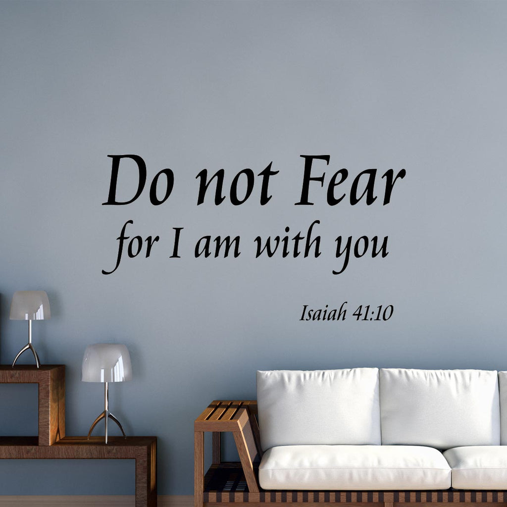 fear not for i am with you