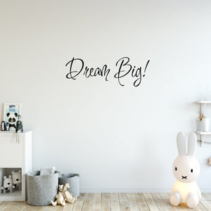 Dream Big Inspirational Vinyl Wall Art Quotes Decal Vwaq Com