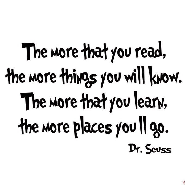 The More That You Read Dr. Seuss Home Decor Vinyl Wall Decal VWAQ