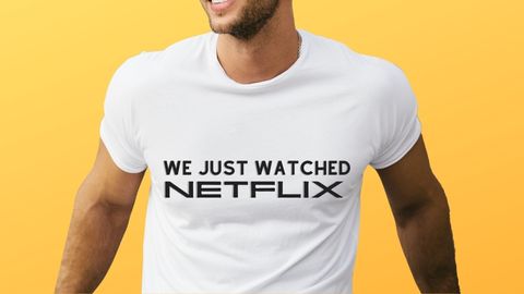 Man Wearing We Just Watched Netflix Statement Shirt