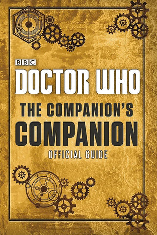 DOCTOR WHO: COMPANIONS COMPANION HARDCOVER BOOK