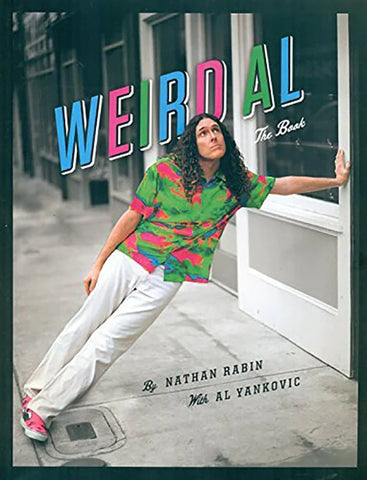 WEIRD AL: THE BOOK