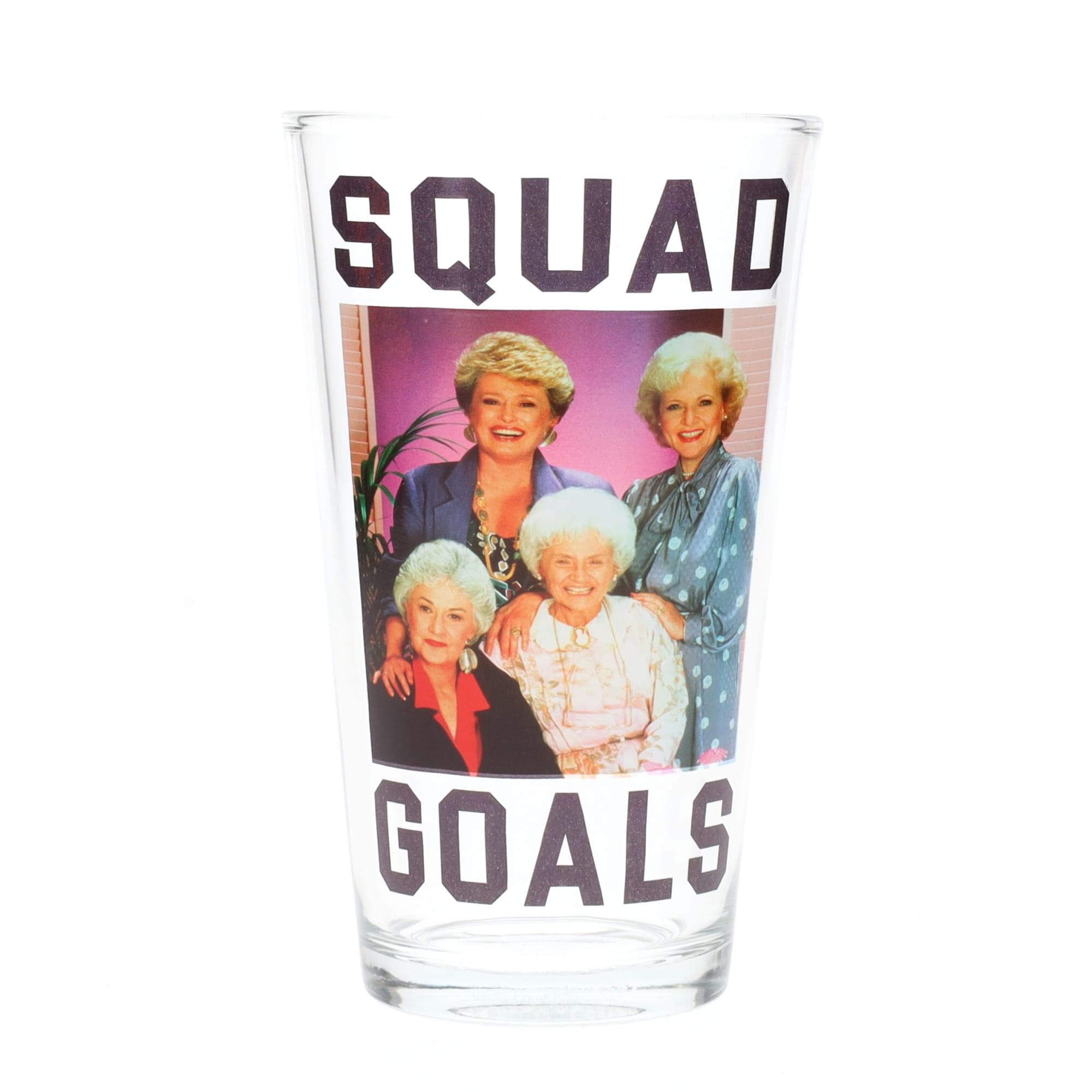 The Golden Girls Squad Goals Pint Glass , Holds 15 Ounces
