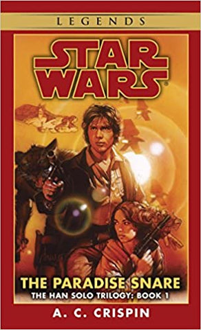 The Paradise Snare (Star Wars, The Han Solo Trilogy #1) 