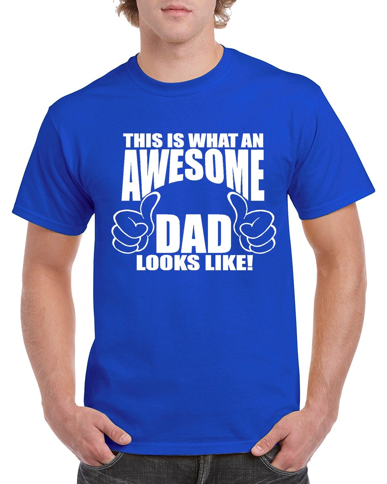 This Is What An Awesome Dad Looks Like Graphic Design Shirt Stickerdad And Shirtmama