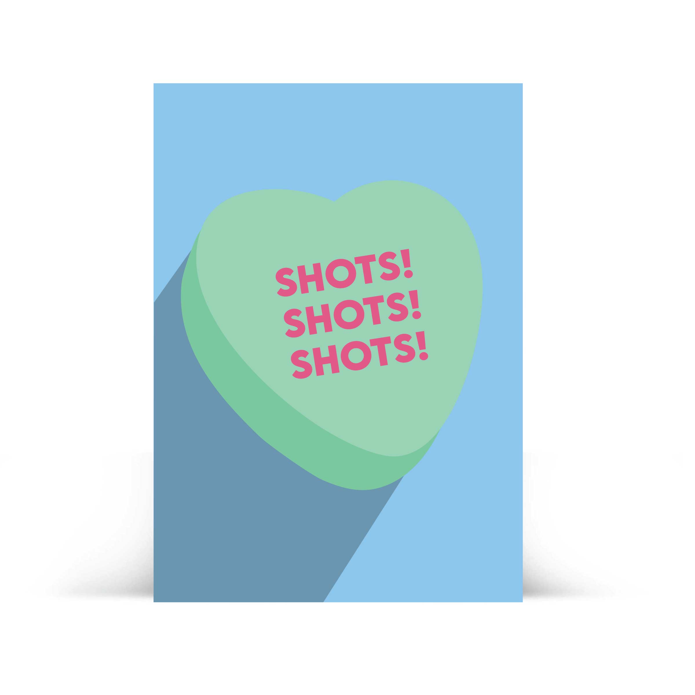 Shots Shots Shots Drinkable Card