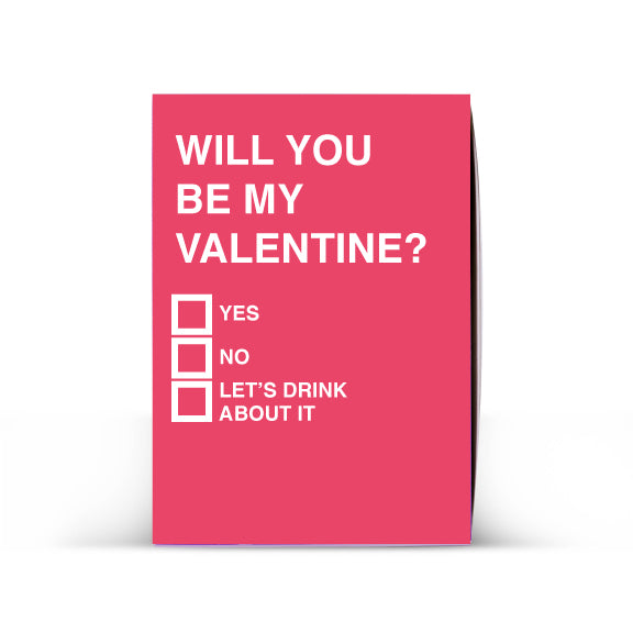 NIPYATA! Drinkable Valentine's Day Card Will You Be My Valentine? (Free Ground Shipping)