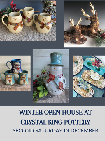Winter Open House at Crystal King Pottery 2nd Sat in Dec