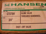 Hansen GT076H 3/4" Globe Valve/Shut-Off Valve w/Threaded Handwheel NIB See Pics
