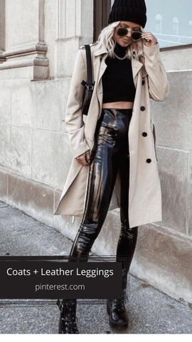 Big Coats and Leather Leggings