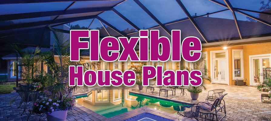 Flexible House Plans