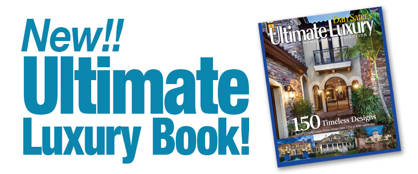 New Ultimate Luxury Home Plans Book!