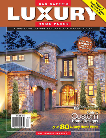 Luxury Home  Plans  Magazine  8 Sater Design  Collection