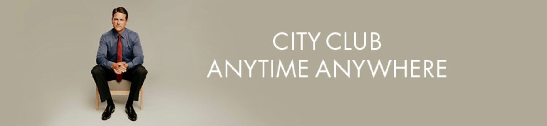 City Club Anytime Anywhere now at Harry's for Menswear