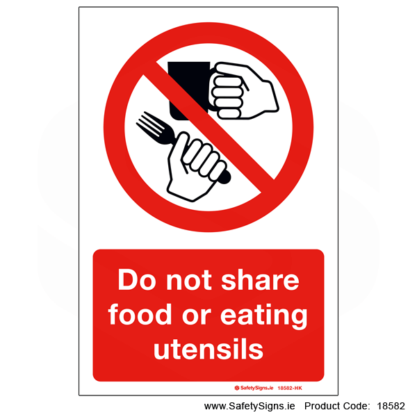 Do Not Share Food Or Eating Utensils 18582