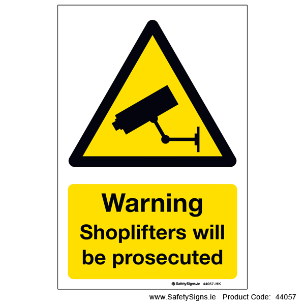 Shoplifters Will Be Prosecuted 44057