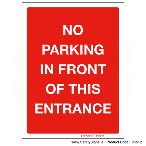 No Parking in front of Gates - 24505