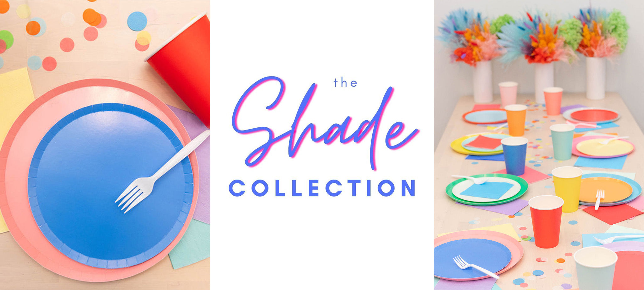 The Shade Collection