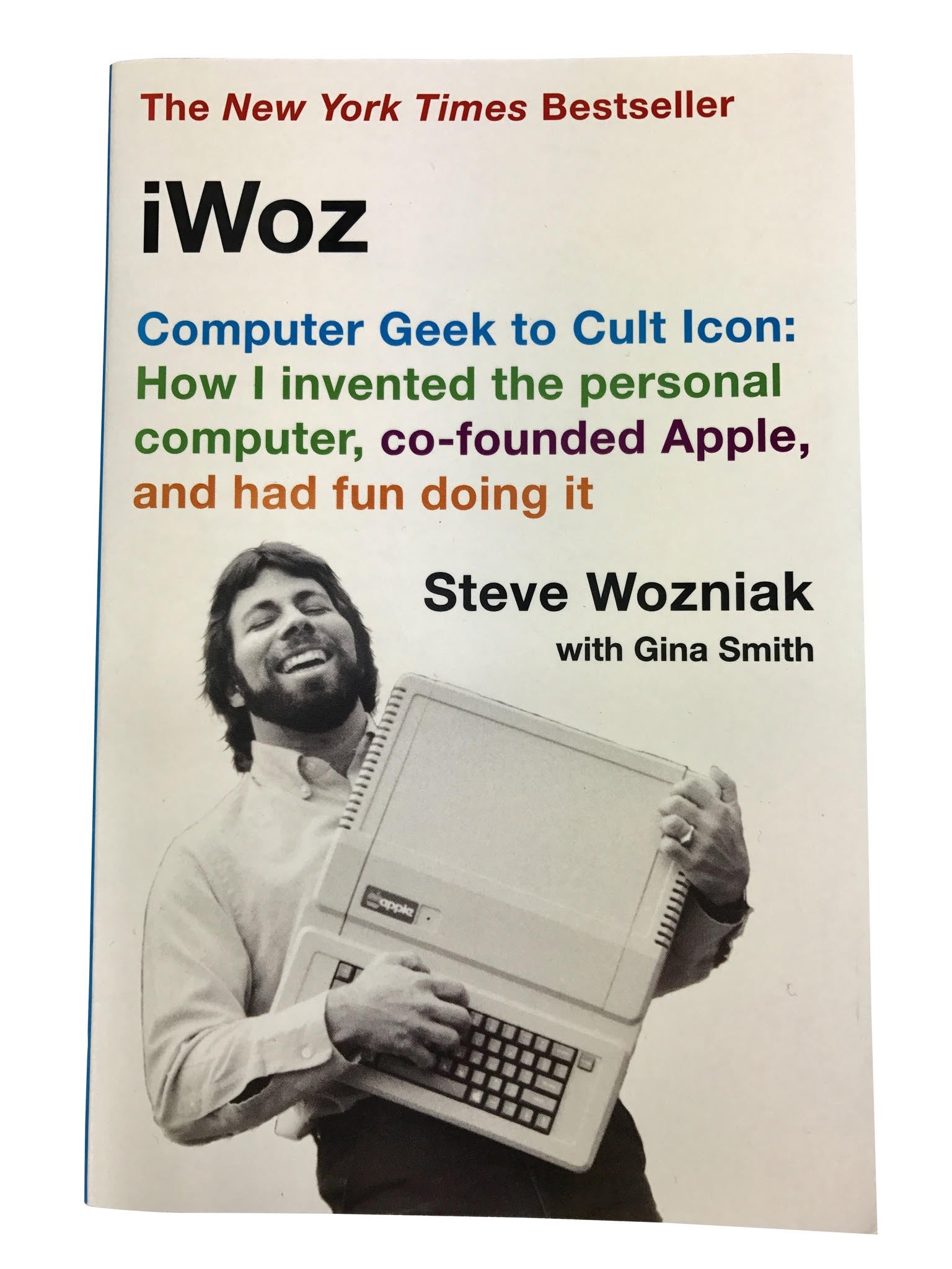 iWoz by Steve Wozniak