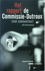 De commissie Dutroux, het rapport