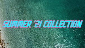 The Summer '21 Collection Line-Up