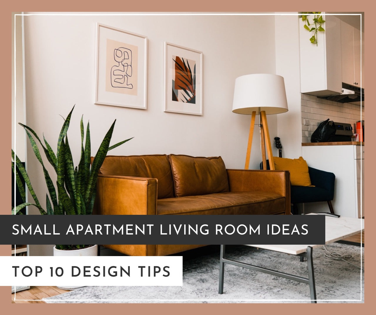 30 Ideas For Living Room Decor In Apartment To Make The Most Of Your Space   FB Graphic   Blog Template 1280x 