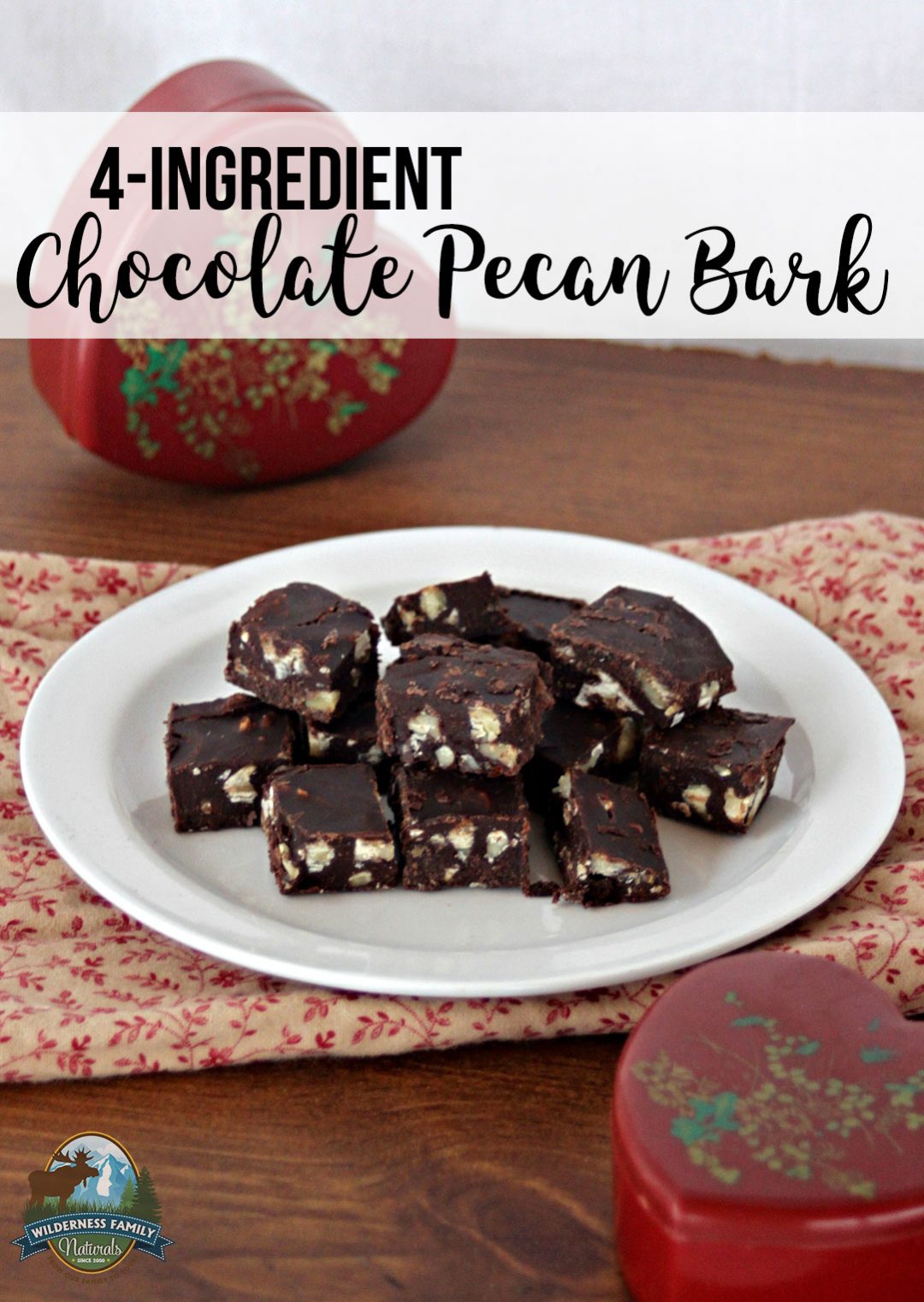 4-Ingredient Chocolate Pecan Bark | This grain-free chocolate pecan bark is sure to please your love. And it proves that it's not impossible to create a healthy, decadent indulgence you can feel good about. Make it yourself in less than an hour with just 4 wholesome ingredients! | WildernessFamilyNaturals.com