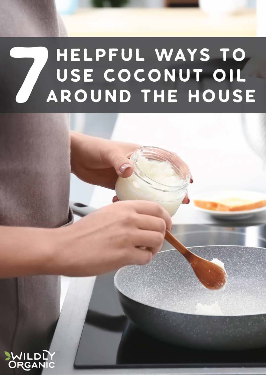 7 Helpful Ways To Use Coconut Oil Around The House | We all know coconut oil is one of the healthiest choices for cooking... But do you know all the ways to use coconut oil around the house?! Coconut oil's uses extend beyond the kitchen and DIY body products. Read on for all the ways you can use coconut oil around your house! | WildernessFamilyNaturals.com