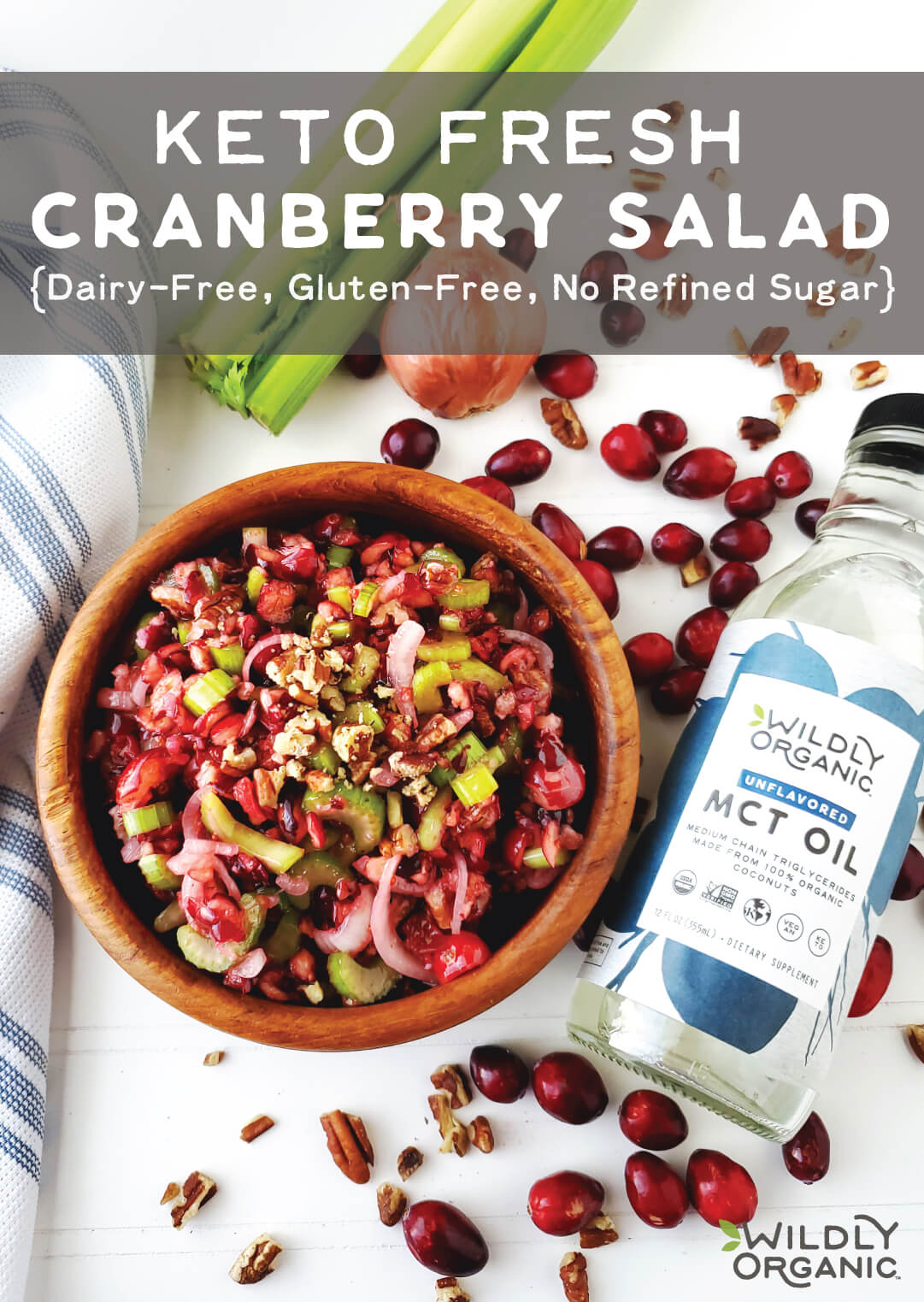 A photo of a bowl of keto fresh cranberry salad with celery and MCT oil.