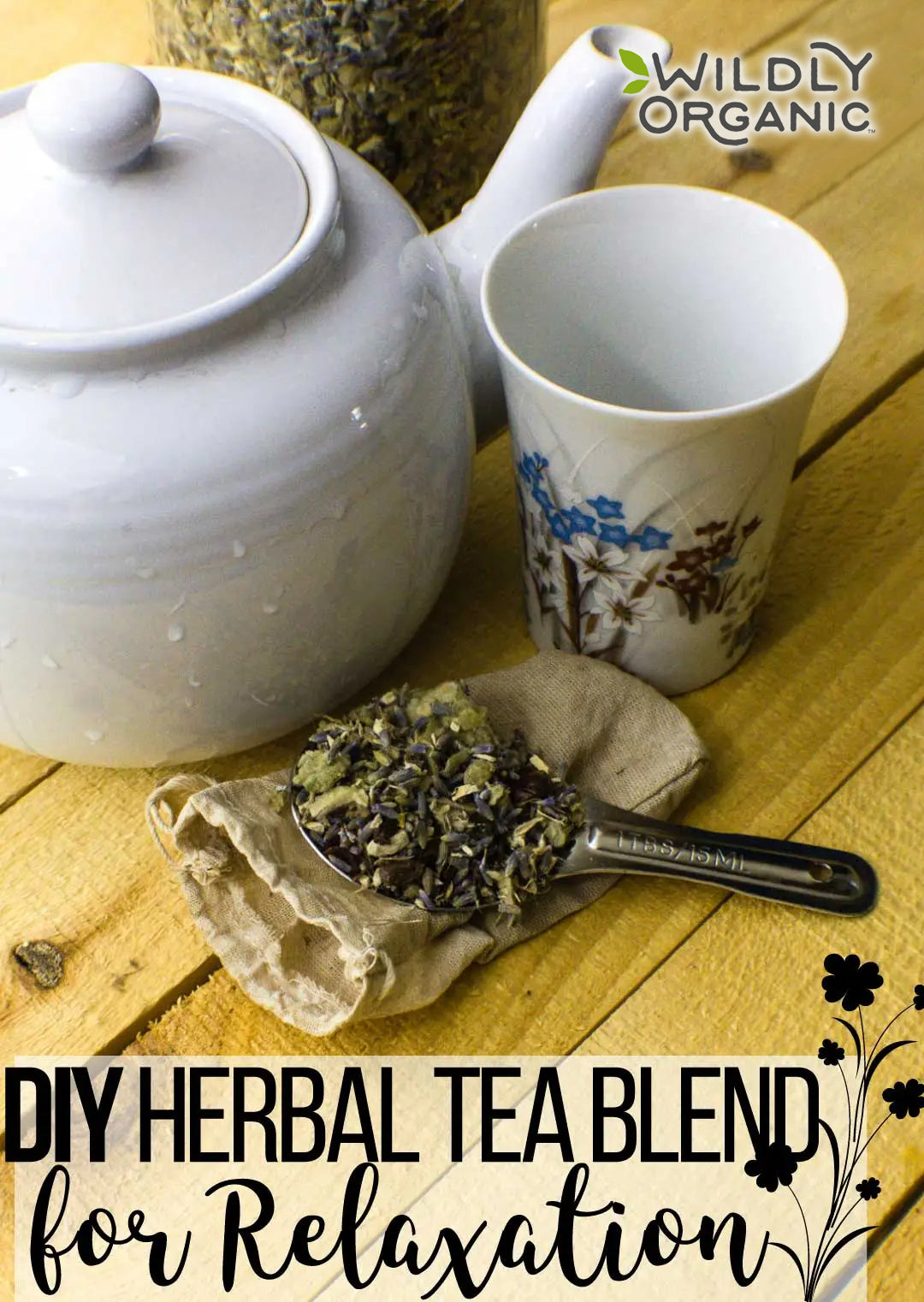 DIY Herbal Tea Blend For Relaxation