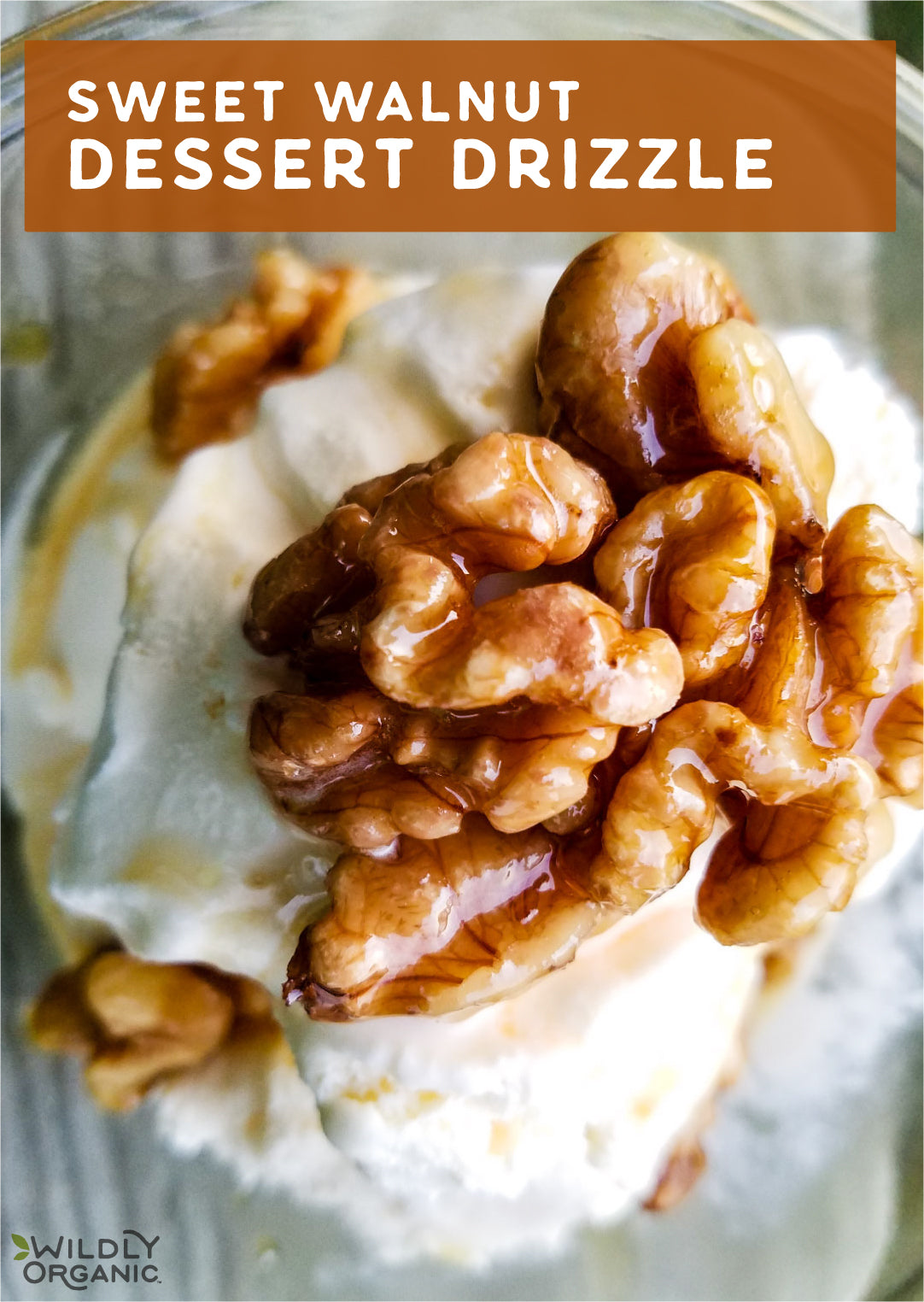 Sweet Walnut Dessert Drizzle on top of vanilla ice cream {homemade nut topping for ice cream, yogurt, pancakes, and more!}