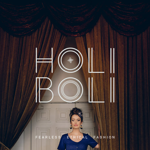 Holi Boli - Fearless Ethical Fashion
