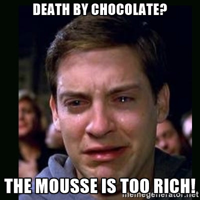 death by chocolate mousse