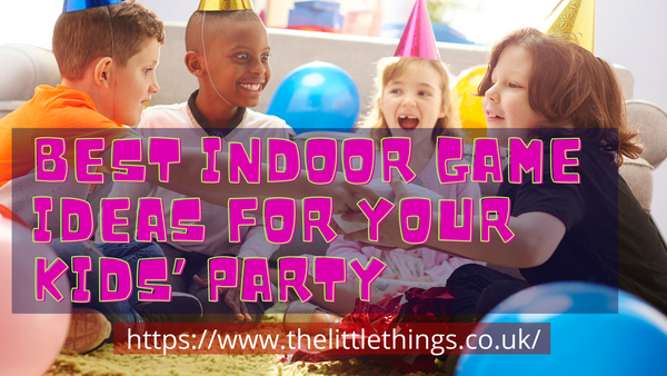 Best indoor game ideas for kids party