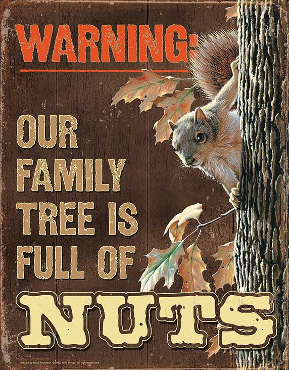 Tin Sign Squirrel Metal Tin Sign Our Family Tree Is Full