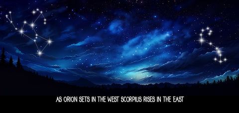 orion setting in the west and scorpius rising in the east