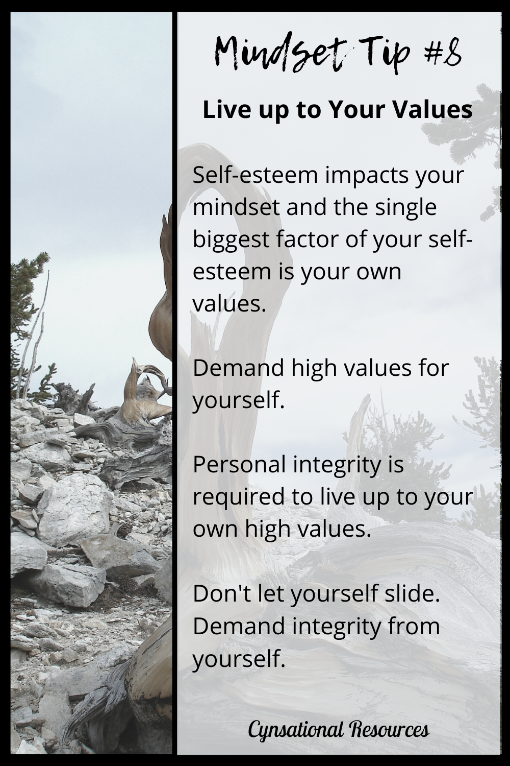Live up to your values. Keep your integrity. 