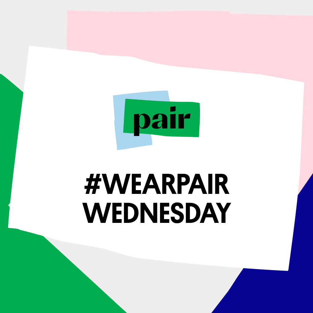 #WearPair Wednesday