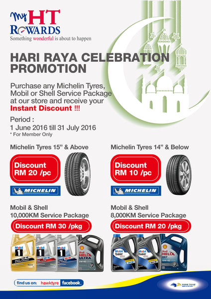 Hawk Tyre Hari Raya Promotion 2016