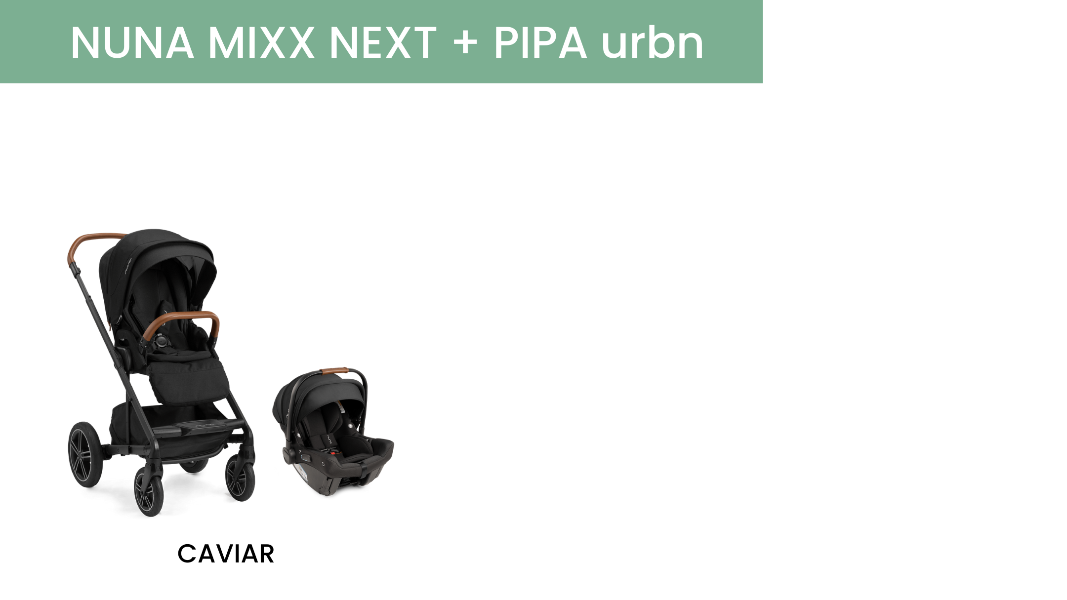 Nuna MIXX Next + PIPA urbn in Caviar