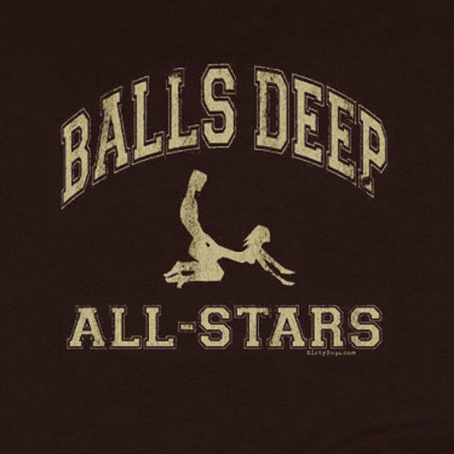 balls deep