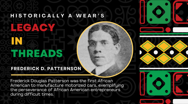 Historically A Wear Legacy in Threads: Frederick D. Patterson