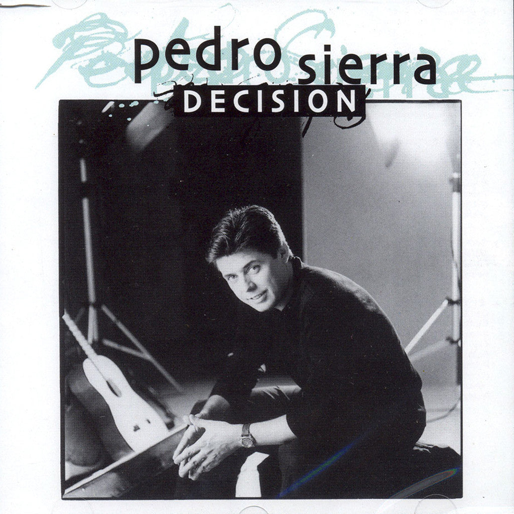 Pedro Sierra ~ Decision ~ CD